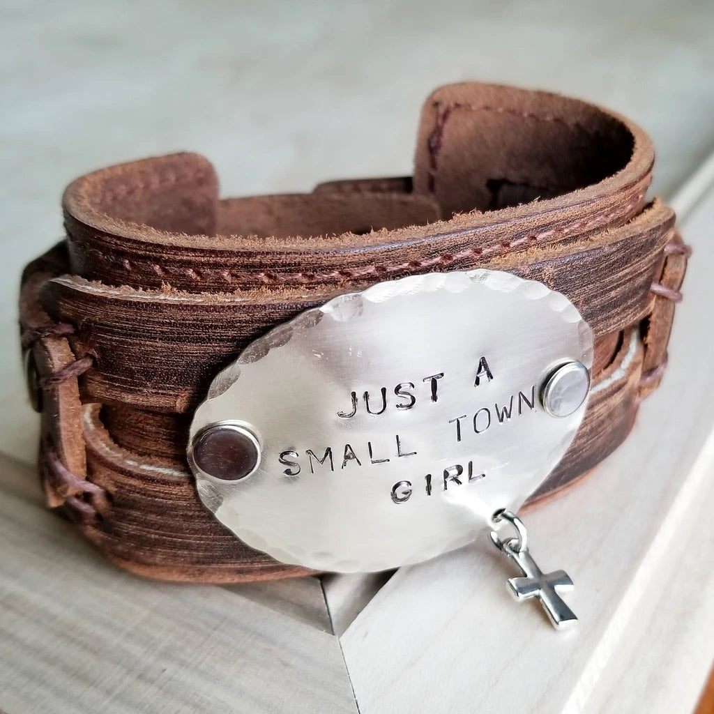 Just A Small Town Girl Hand Stamped Leather Cuff